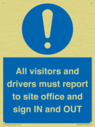 all-visitors-and-drivers-must-report-to-site-office-and-sign-in-and-out~